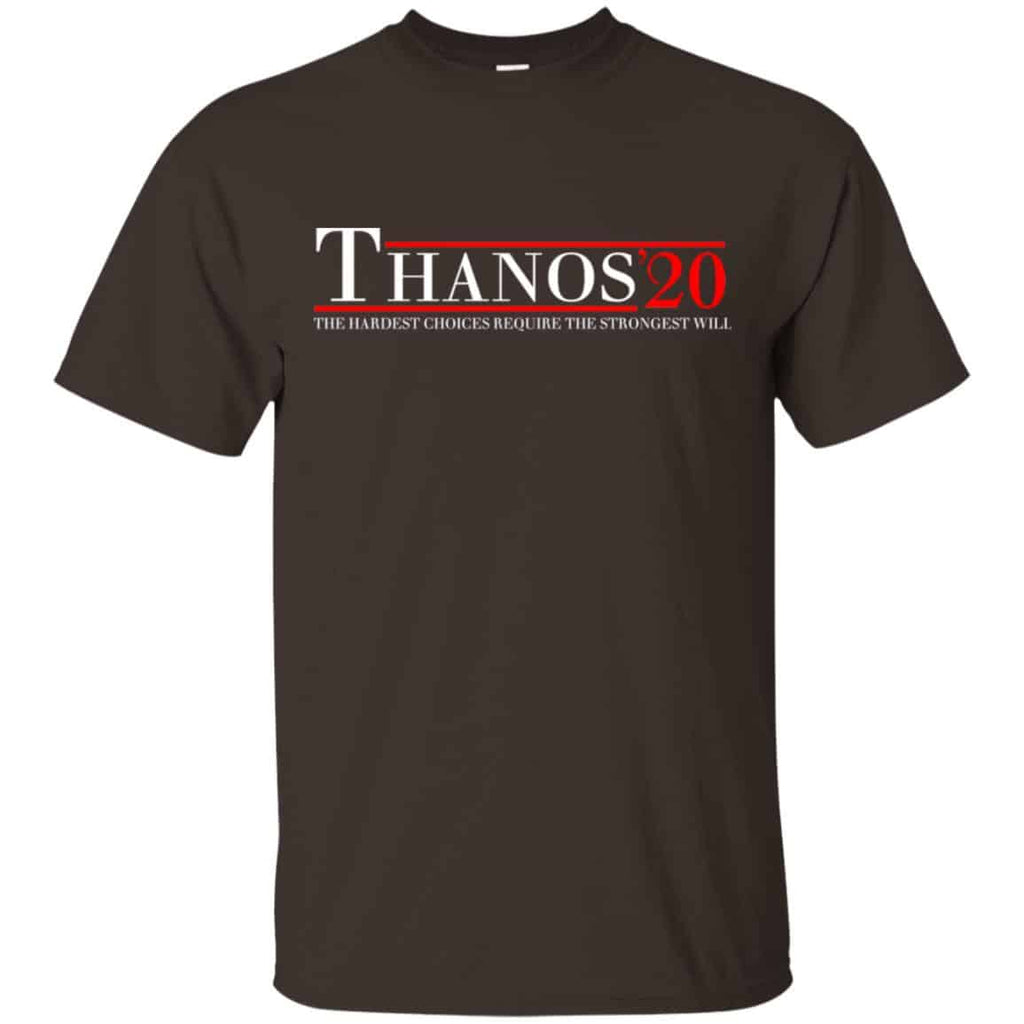 Thanos 2020 The Hardest Choices Require The Strongest Will T-Shirts, Hoodie, Tank