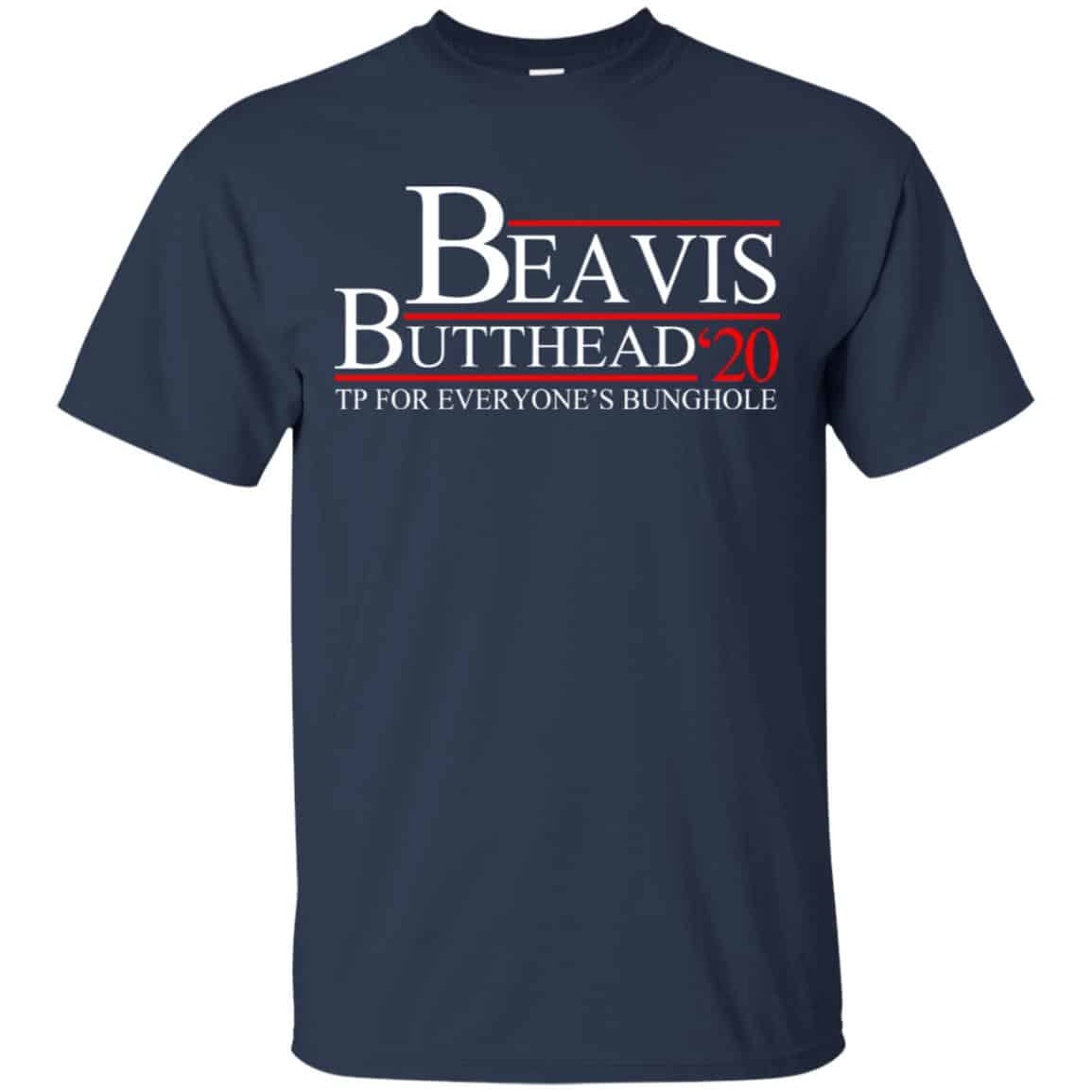 Beavis And Butt-Head 2020 TP For Everyone’s Bunghole T-Shirts, Hoodie, Tank