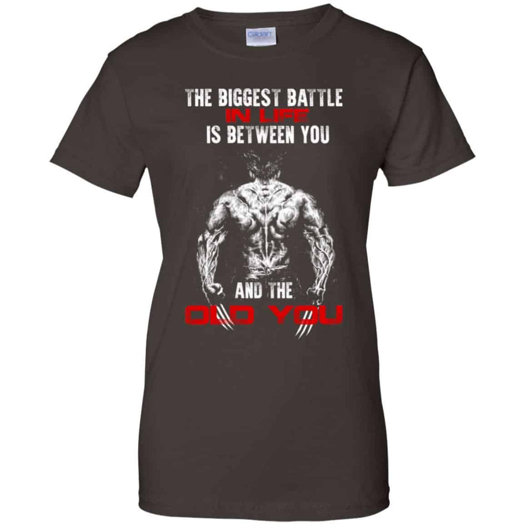 The Biggest Battle In Life Is Between You And The Old You Shirt, Hoodie, Tank