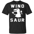 Wino Saur Shirt, Hoodie, Tank