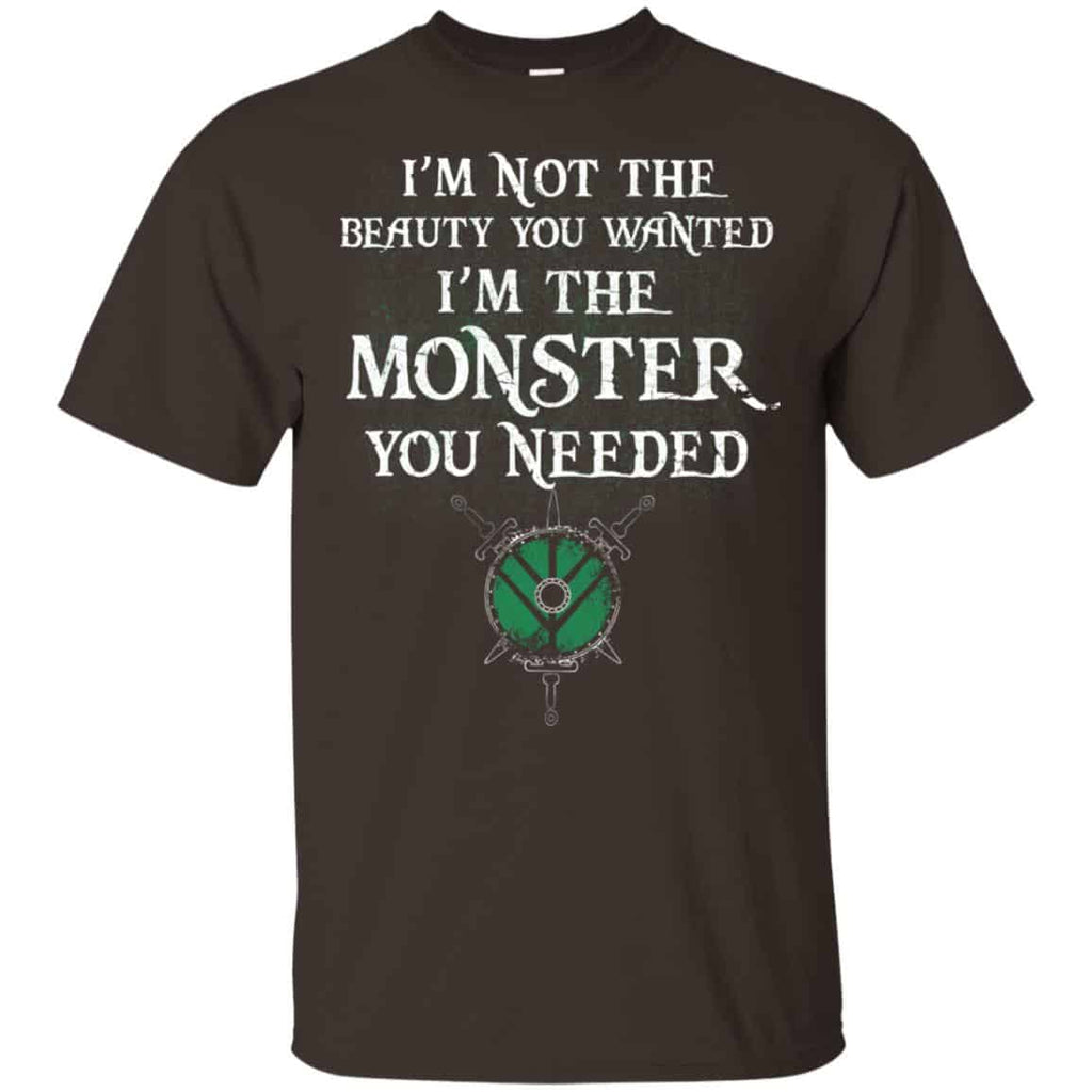 I’m Not The Beauty You Wanted I’m The Monster You Needed Shirt, Hoodie, Tank