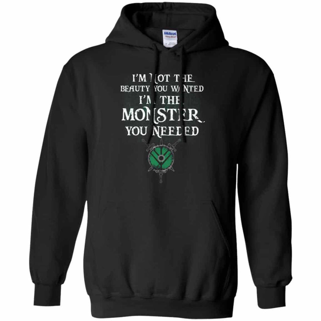 I’m Not The Beauty You Wanted I’m The Monster You Needed Shirt, Hoodie, Tank