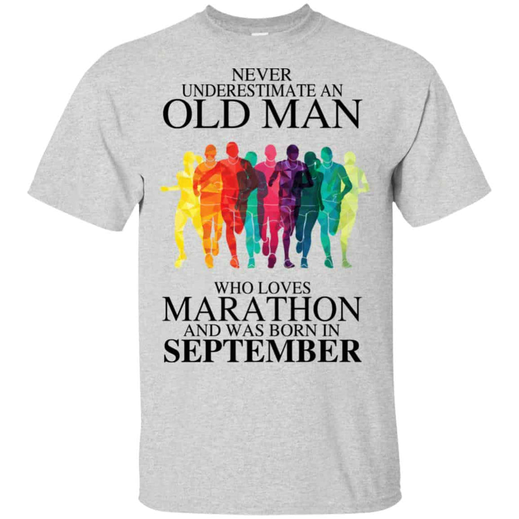 An Old Man Who Loves Marathon And Was Born In September T-Shirts, Hoodie, Tank