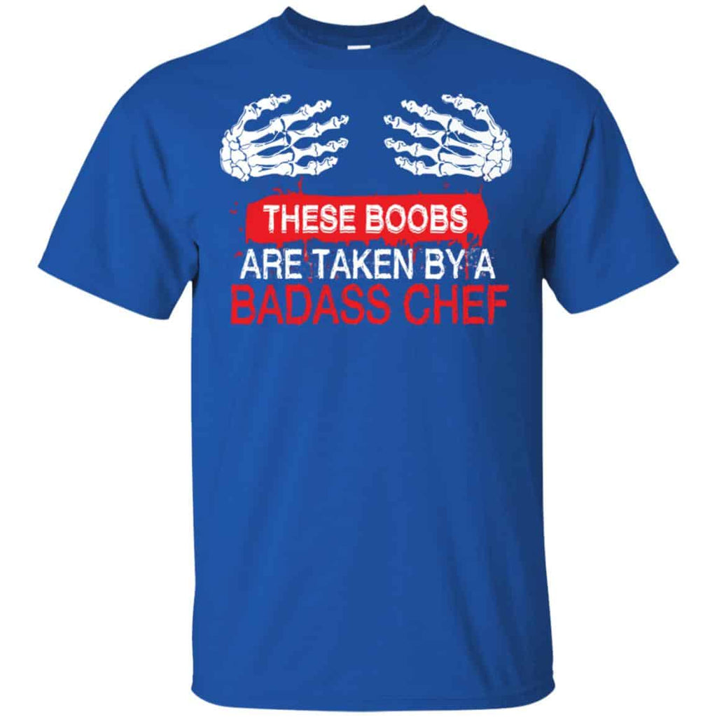 These Boobs Are Taken By A Badass Chef Shirt, Hoodie, Tank