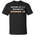 History Of U.S. Presidents Shirt, Hoodie, Tank