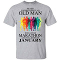 An Old Man Who Loves Marathon And Was Born In January T-Shirts, Hoodie, Tank