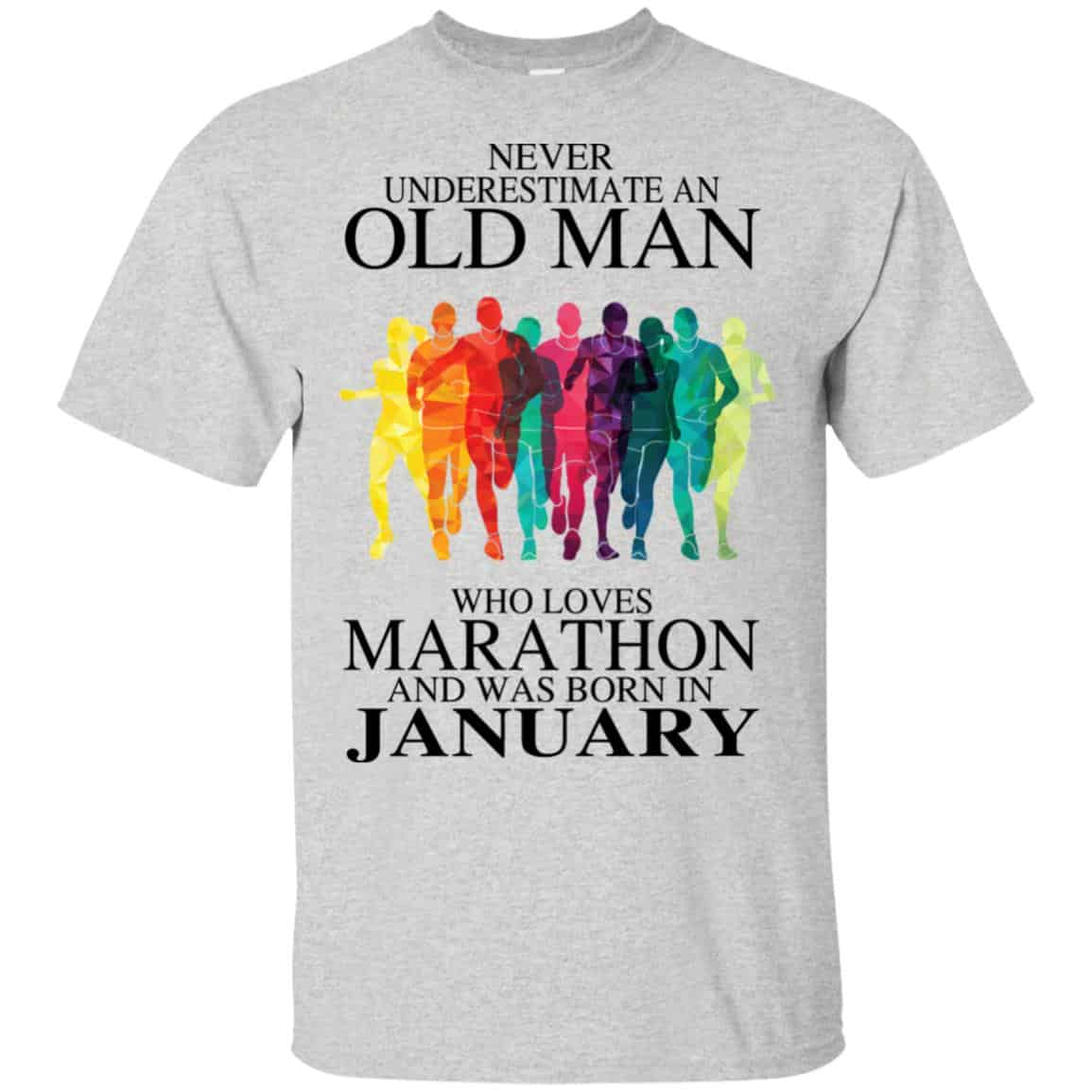 An Old Man Who Loves Marathon And Was Born In January T-Shirts, Hoodie, Tank
