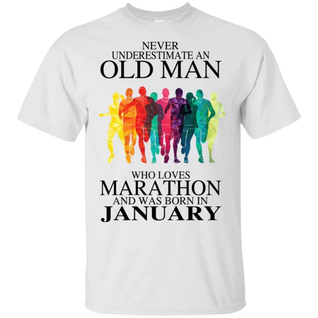 An Old Man Who Loves Marathon And Was Born In January T-Shirts, Hoodie, Tank