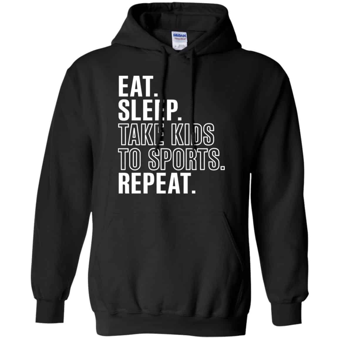 Eat Sleep Take Kids To Sports Repeat Shirt, Hoodie, Tank
