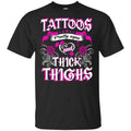 Tattoos Pretty Eyes And Thick Thighs Shirt, Hoodie, Tank