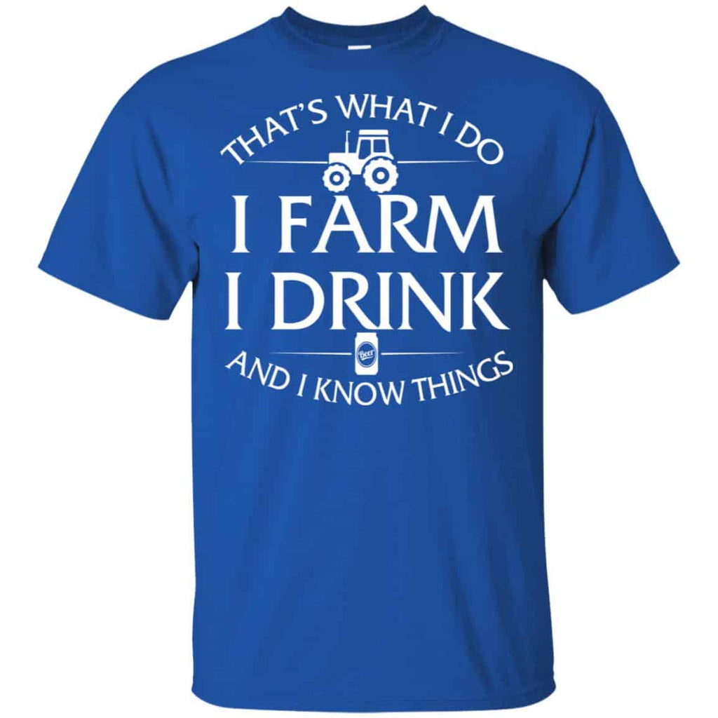 That’s What I Do I Farm And I Know Things Game Of Thrones Shirt, Hoodie, Tank