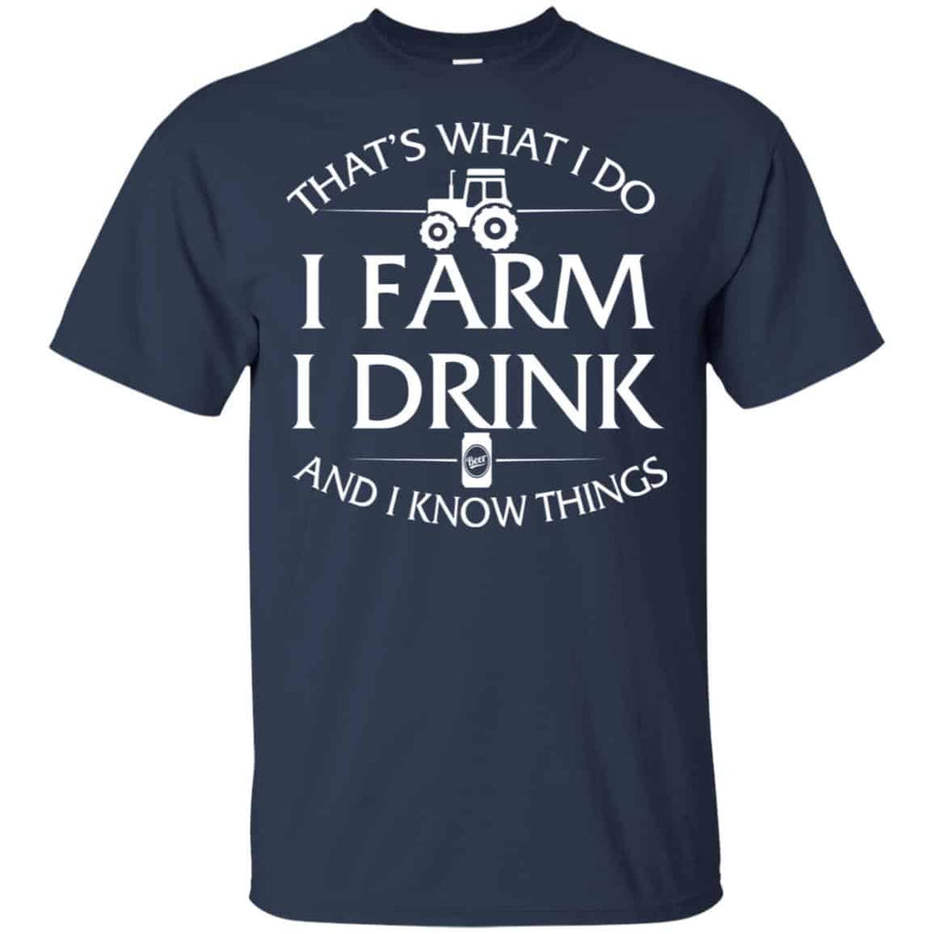 That’s What I Do I Farm And I Know Things Game Of Thrones Shirt, Hoodie, Tank