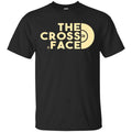 The Cross Face T-Shirts, Hoodie, Tank
