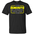 The Senioritis Is Strong With This One Star War Shirt, Hoodie, Tank