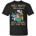 She’s Beauty She’s Grace She’ll Probably Eat Your Face Shirt, Hoodie, Tank