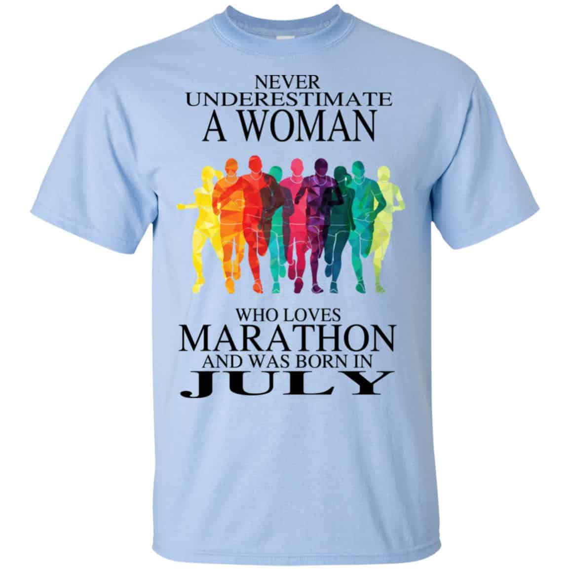 A Woman Who Loves Marathon And Was Born In July T-Shirts, Hoodie, Tank