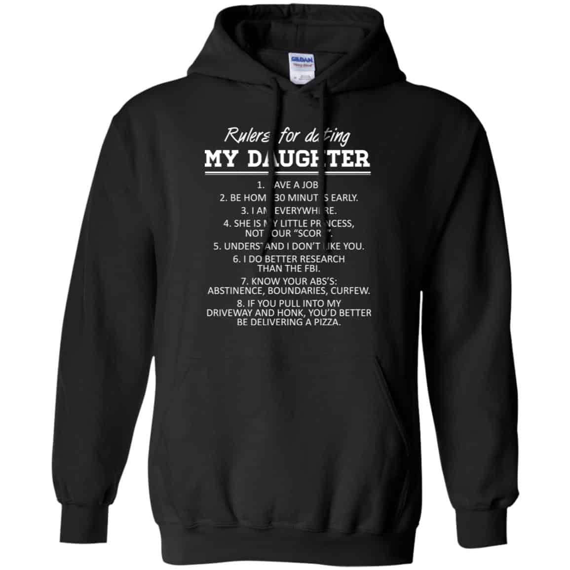 Rulers For Dating My Daughter Shirt, Hoodie, Tank