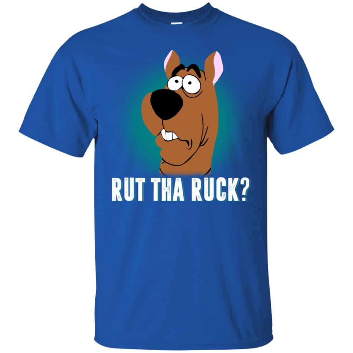 Rut Tha Ruck? – Scooby Doo Shirt, Hoodie, Tank