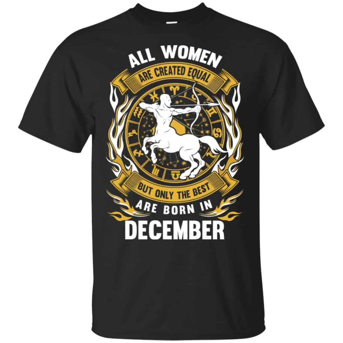 All Women Are Created Equal But Only The Best Are Born In December Shirt, Hoodie, Tank