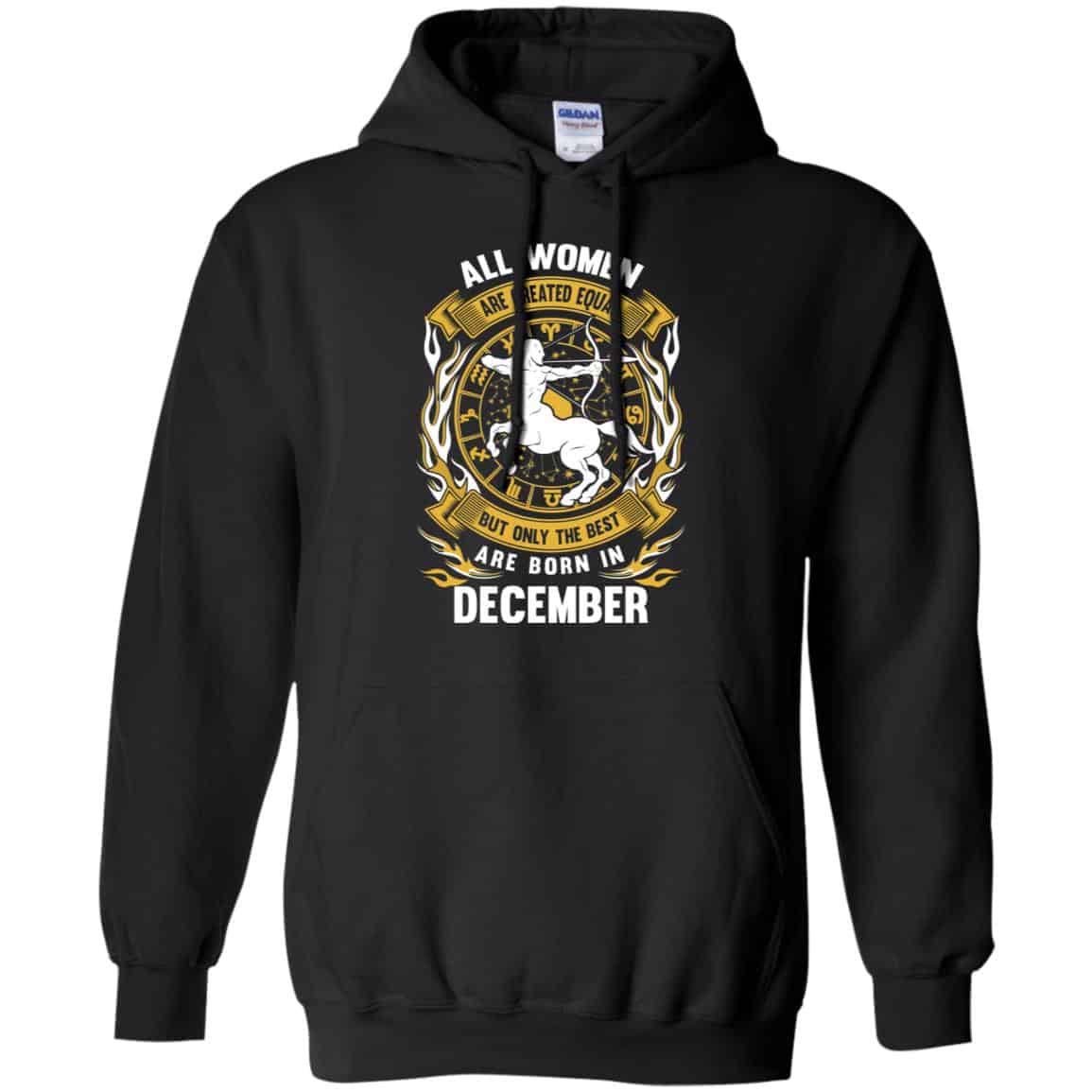 All Women Are Created Equal But Only The Best Are Born In December Shirt, Hoodie, Tank