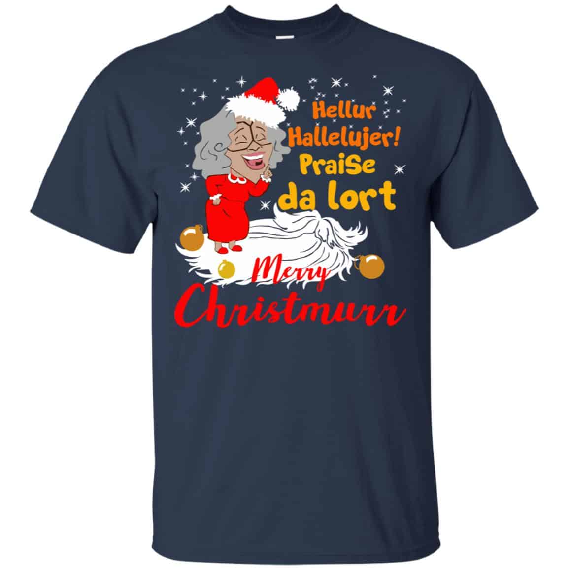 Hellur Hallelujer Praise Da Lort Merry Christmas Shirt, Hoodie, Tank