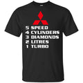 5 Speed 4 Cylinders 3 Diamonds 2 Litres 1 Turbo Mitsubishi Shirt, Hoodie, Tank