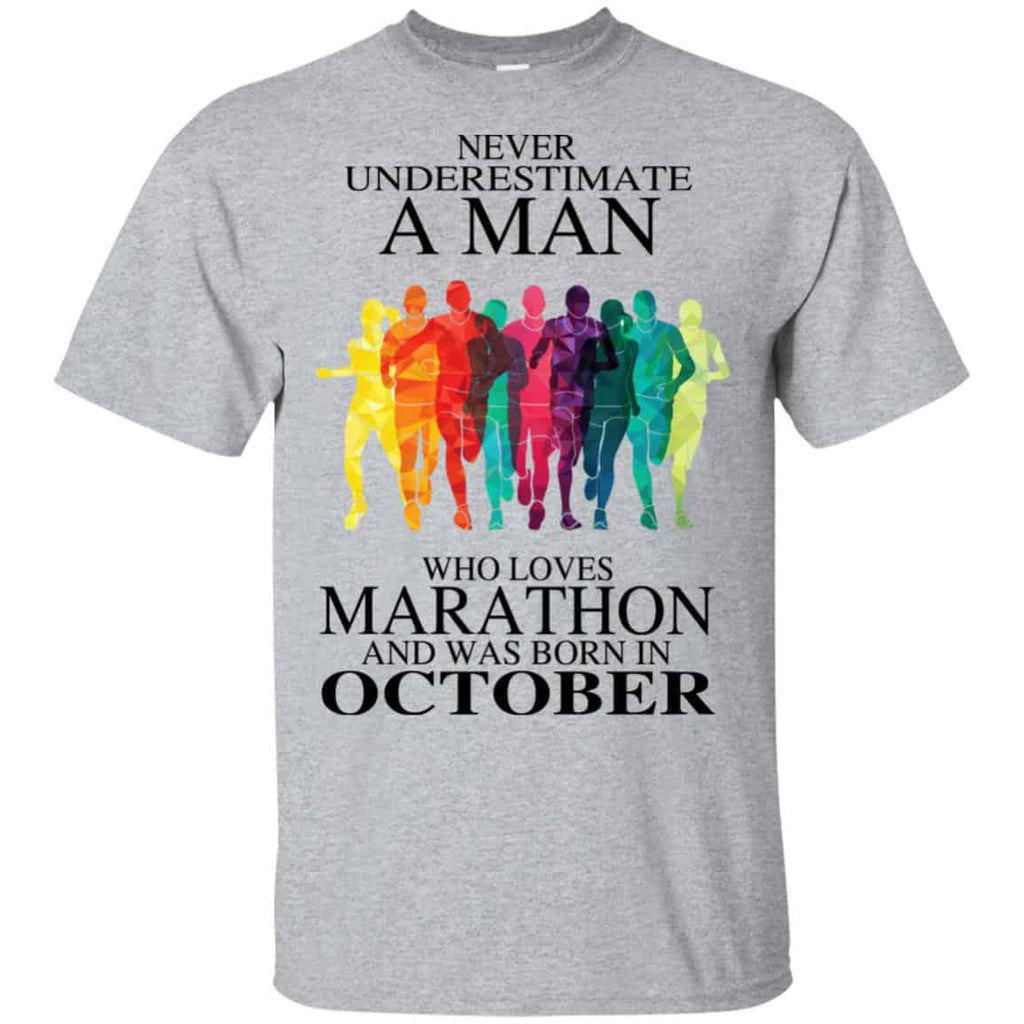 A Man Who Loves Marathon And Was Born In October T-Shirts, Hoodie, Tank