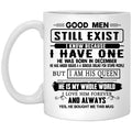 Good Men Still Exist I Have One He Was Born In December Mug