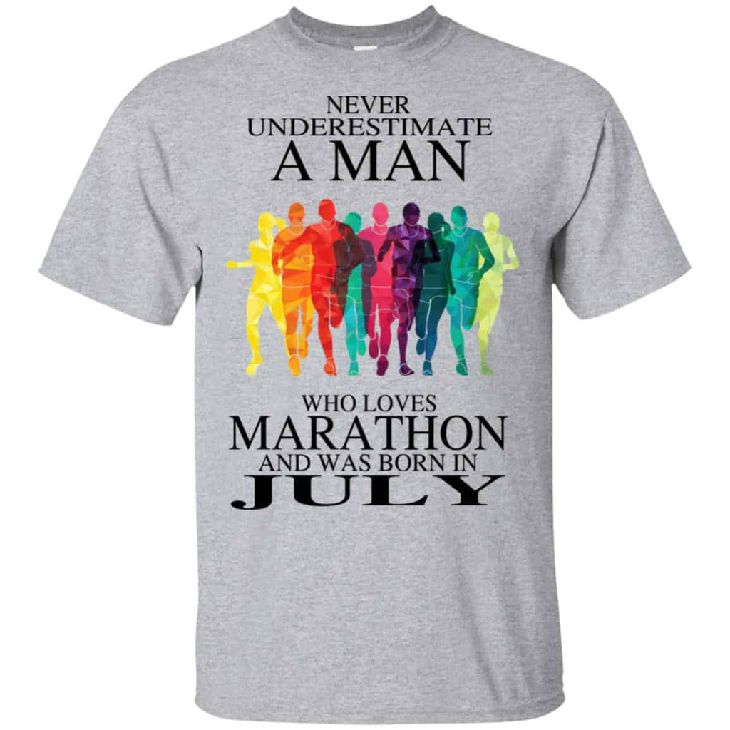A Man Who Loves Marathon And Was Born In July T-Shirts, Hoodie, Tank
