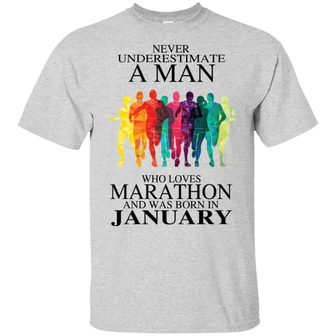 A Man Who Loves Marathon And Was Born In January T-Shirts, Hoodie, Tank