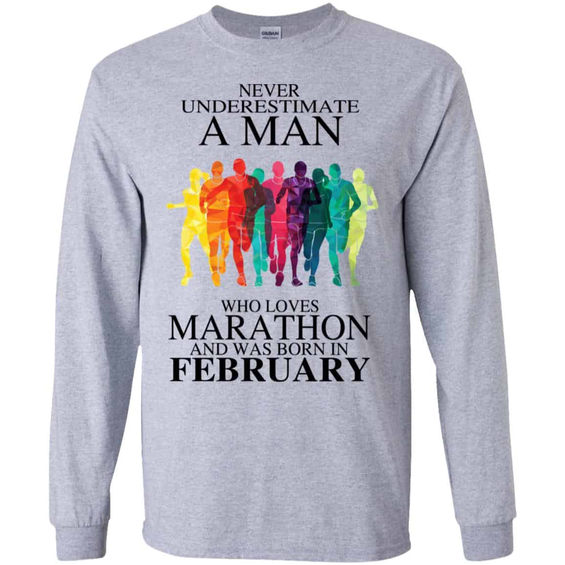 A Man Who Loves Marathon And Was Born In February T-Shirts, Hoodie, Tank