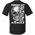 February Guy I’ve Only Met About 3 Or 4 People T-Shirts, Hoodie, Tank