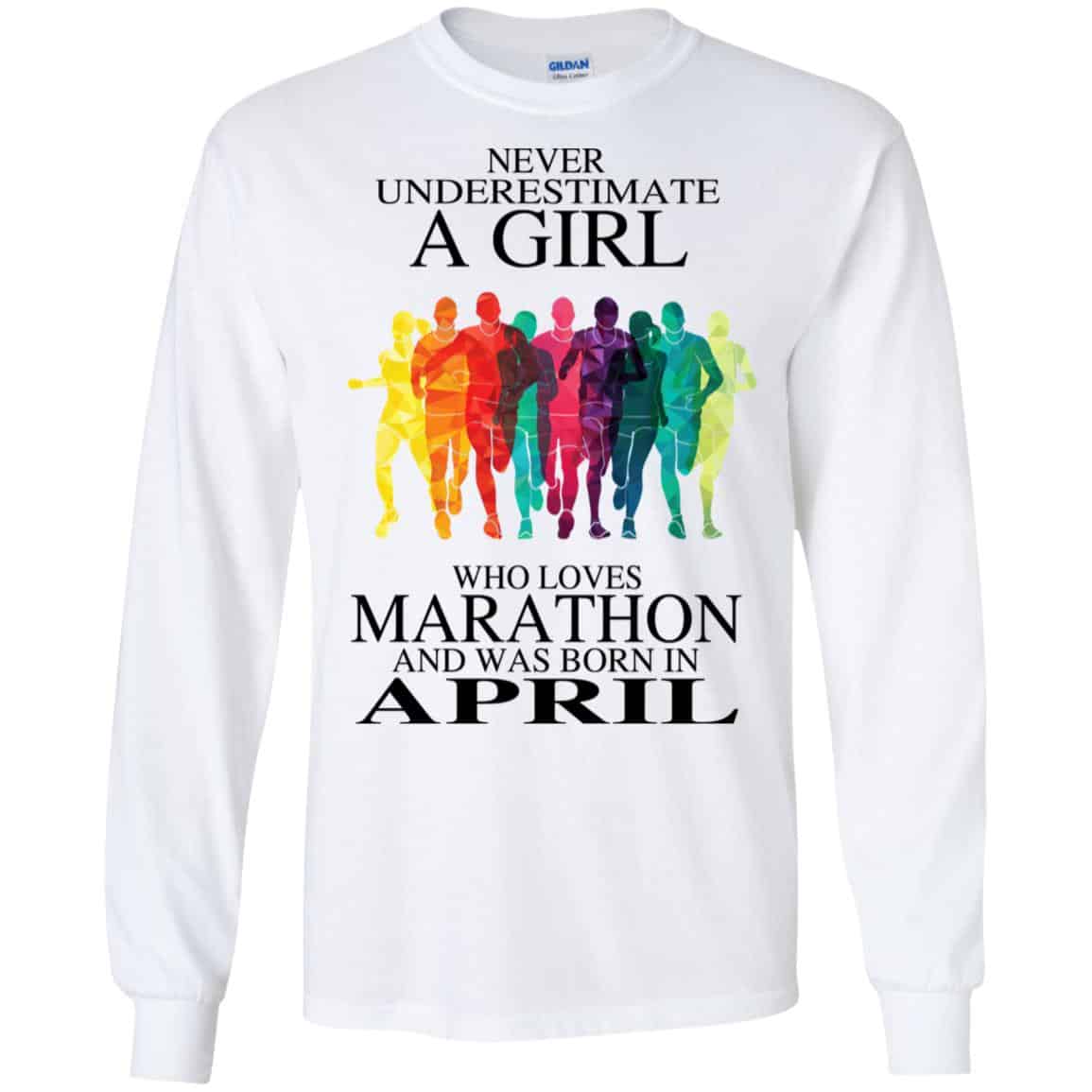 A Girl Who Loves Marathon And Was Born In April T-Shirts, Hoodie, Tank