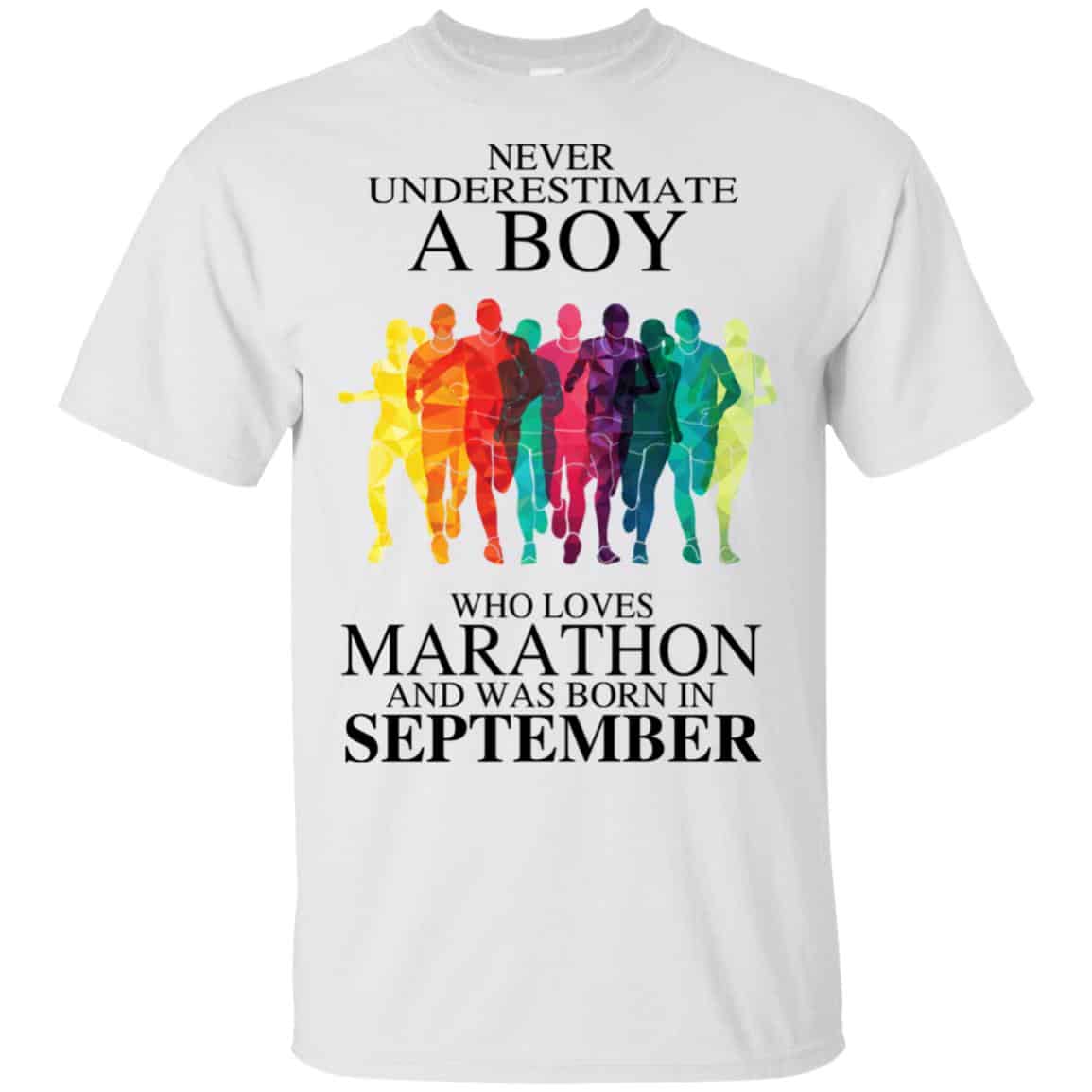 A Boy Who Loves Marathon And Was Born In September T-Shirts, Hoodie, Tank