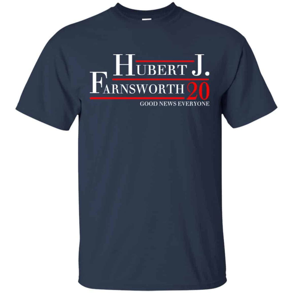 Hubert J. Farnsworth 2020 Good News Everyone T-Shirts, Hoodie, Tank