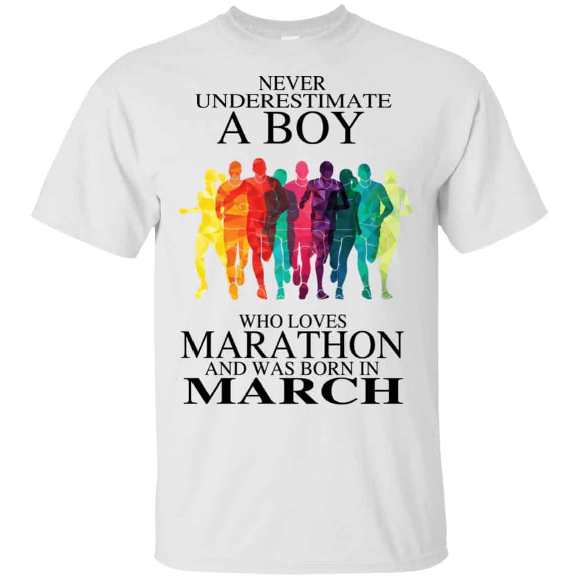 A Boy Who Loves Marathon And Was Born In March T-Shirts, Hoodie, Tank