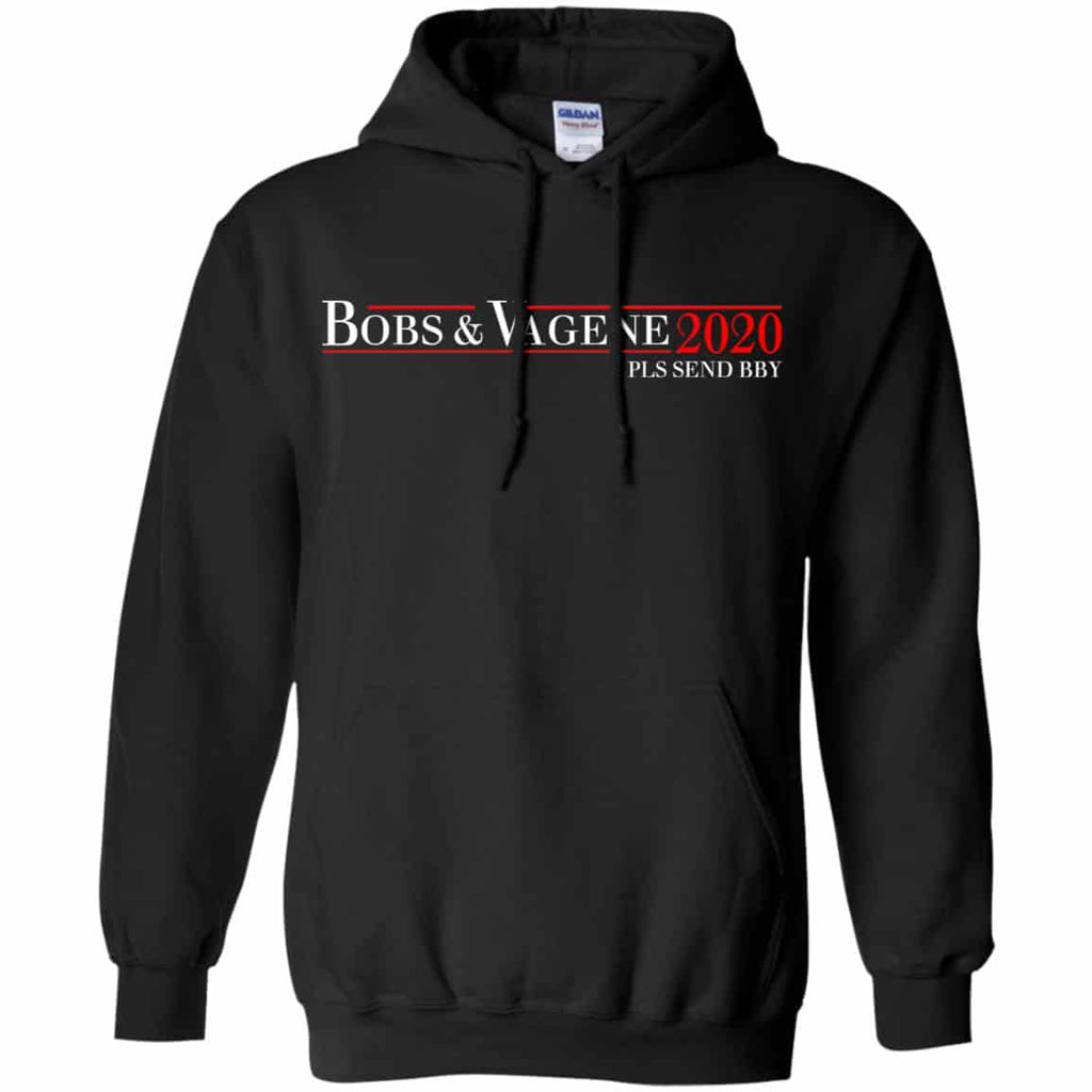 Bobs & Vagene 2020 Pls Send Bby T-Shirts, Hoodie, Tank