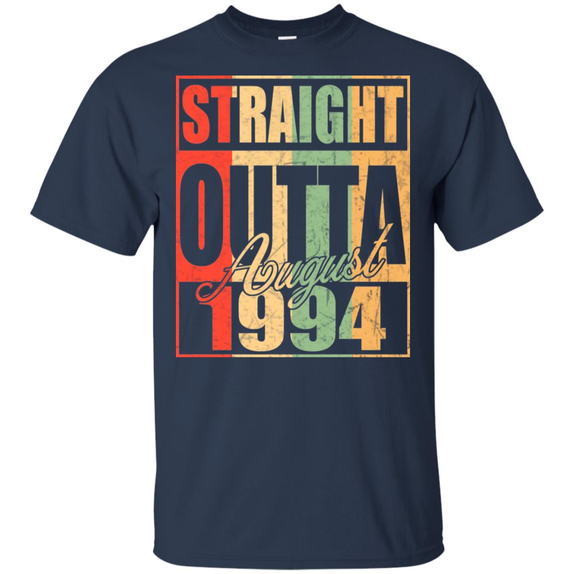 Vintage Straight Outta August 1994 Birthday T-Shirts, Hoodie, Tank