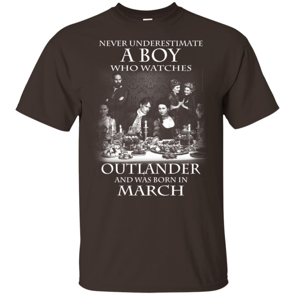 A Boy Who Watches Outlander And Was Born In March T-Shirts, Hoodie, Tank