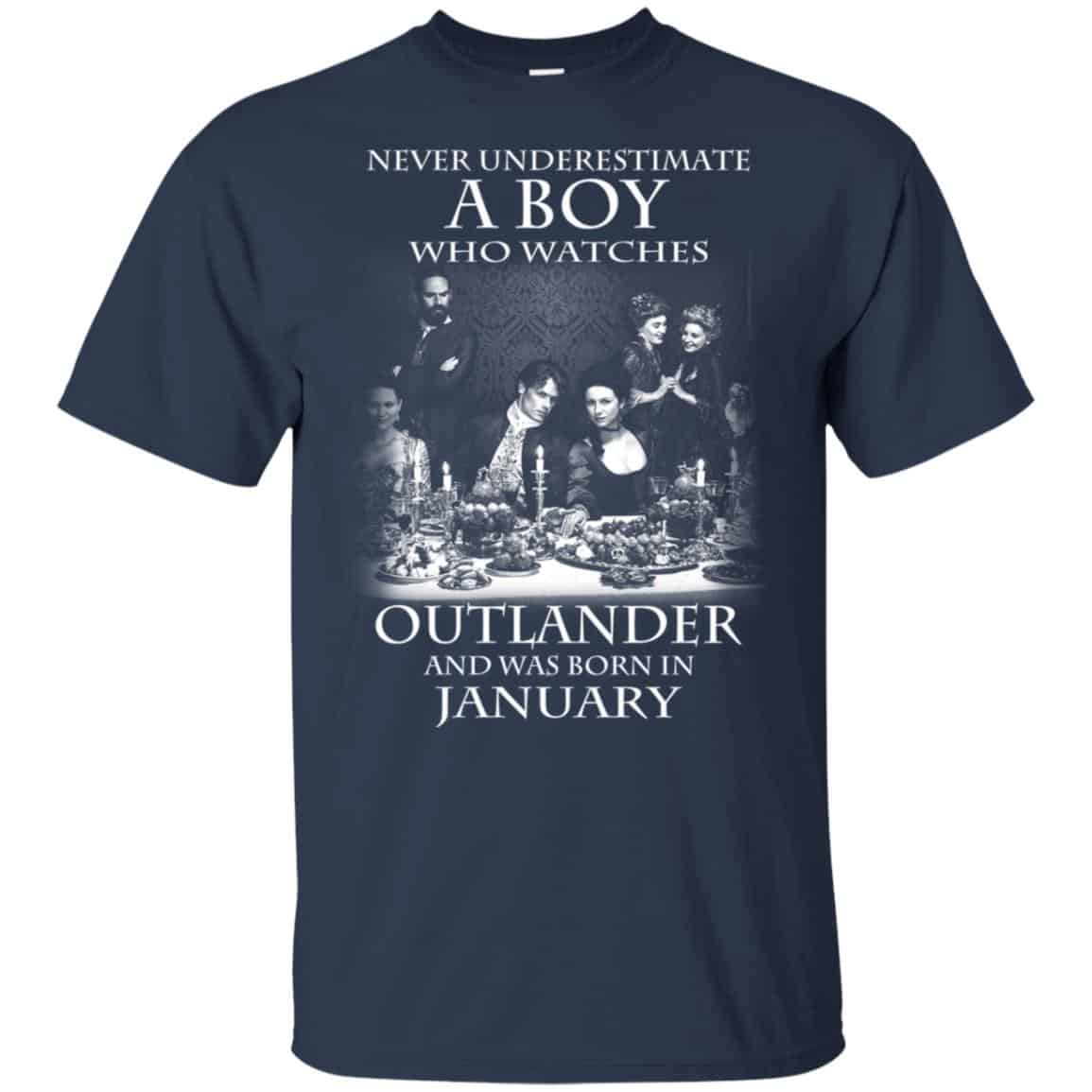 A Boy Who Watches Outlander And Was Born In January T-Shirts, Hoodie, Tank