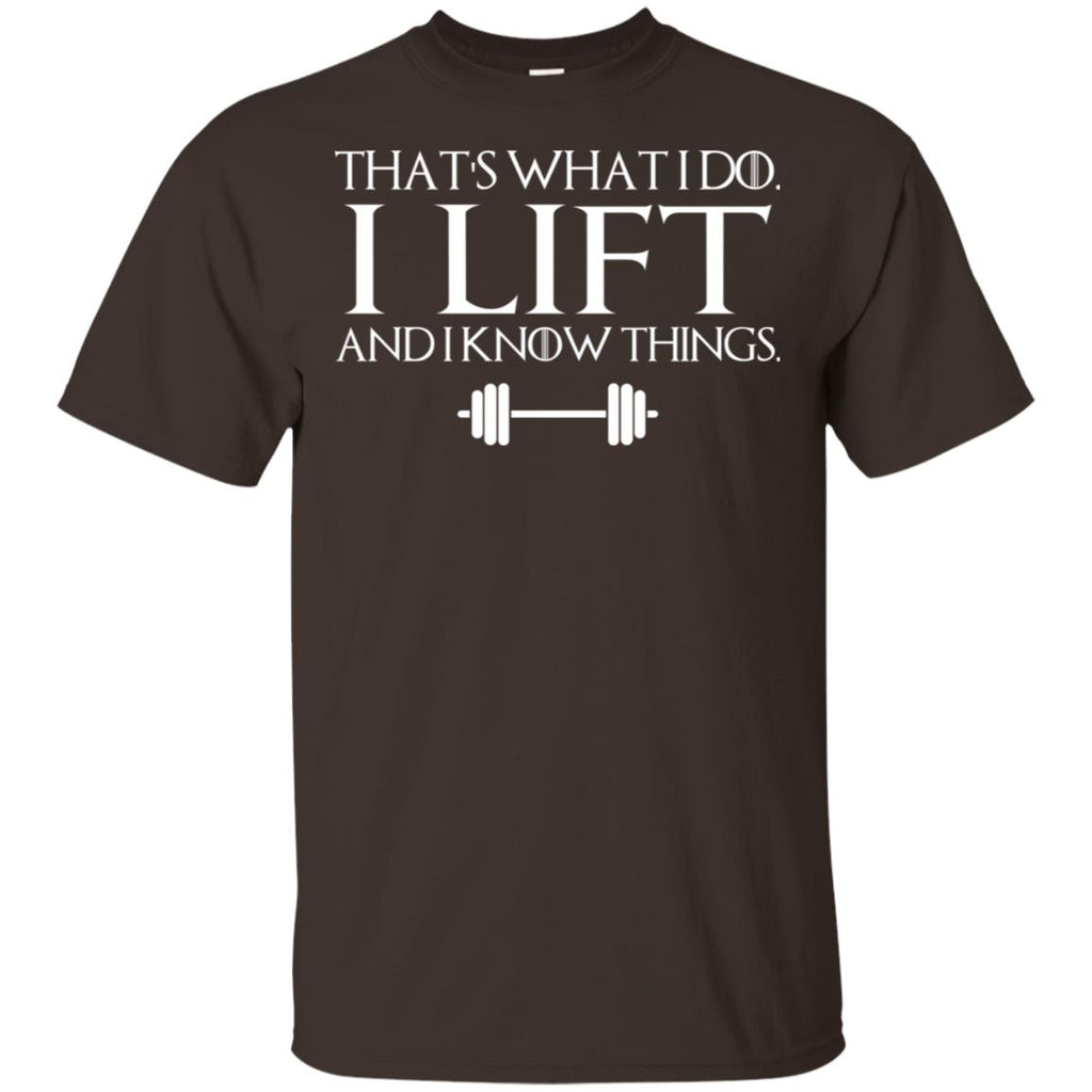 That’s What I Do I Lift And I Know Things T-Shirts, Hoodie, Tank