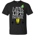 Elf: I Just Like Lifting Lifting’s My Favorite T-Shirts, Hoodie, Sweater