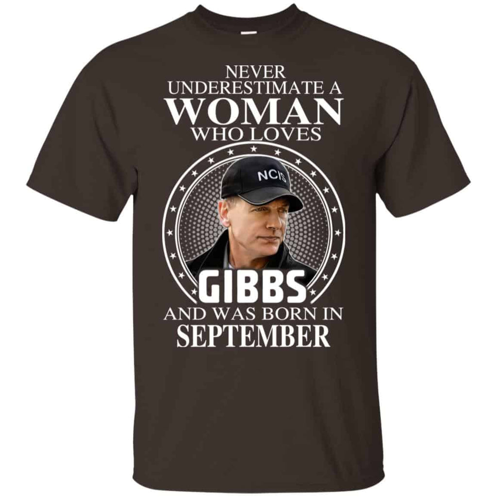 A Woman Who Loves Gibbs And Was Born In September T-Shirts, Hoodie, Tank
