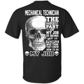 Mechanical Technician The Hardest Part Of My Job Is Being Nice To People T-Shirts, Hoodie, Tank