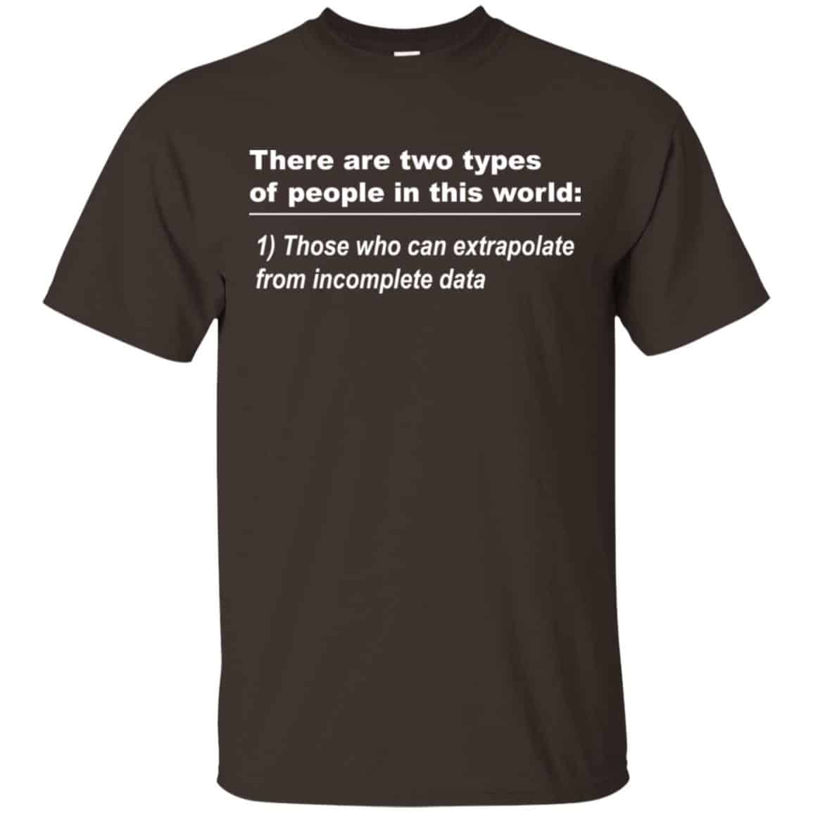 There Are Two Types Of People In This World T-Shirts, Hoodie, Tank