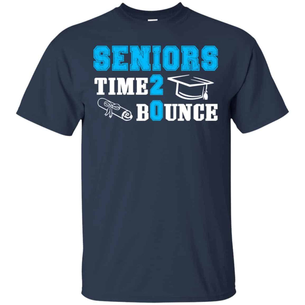 Seniors Time 2 Bounce – Class Of 2020 T-Shirts, Hoodie, Tank