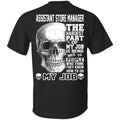 Assistant Store Manager The Hardest Part Of My Job Is Being Nice To People T-Shirts, Hoodie, Tank