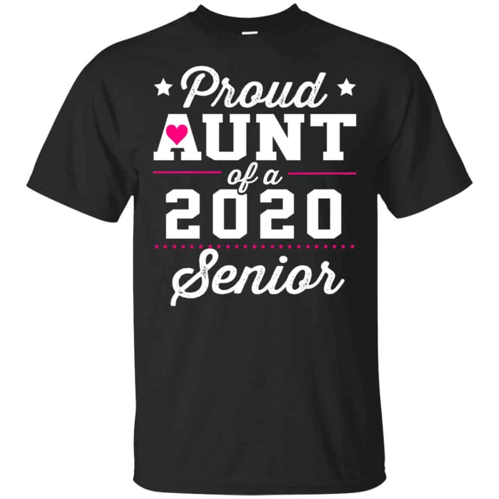 Proud Aunt Of A 2020 Senior Graduation T-Shirts, Hoodie, Tank