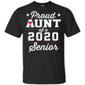 Proud Aunt Of A 2020 Senior Graduation T-Shirts, Hoodie, Tank