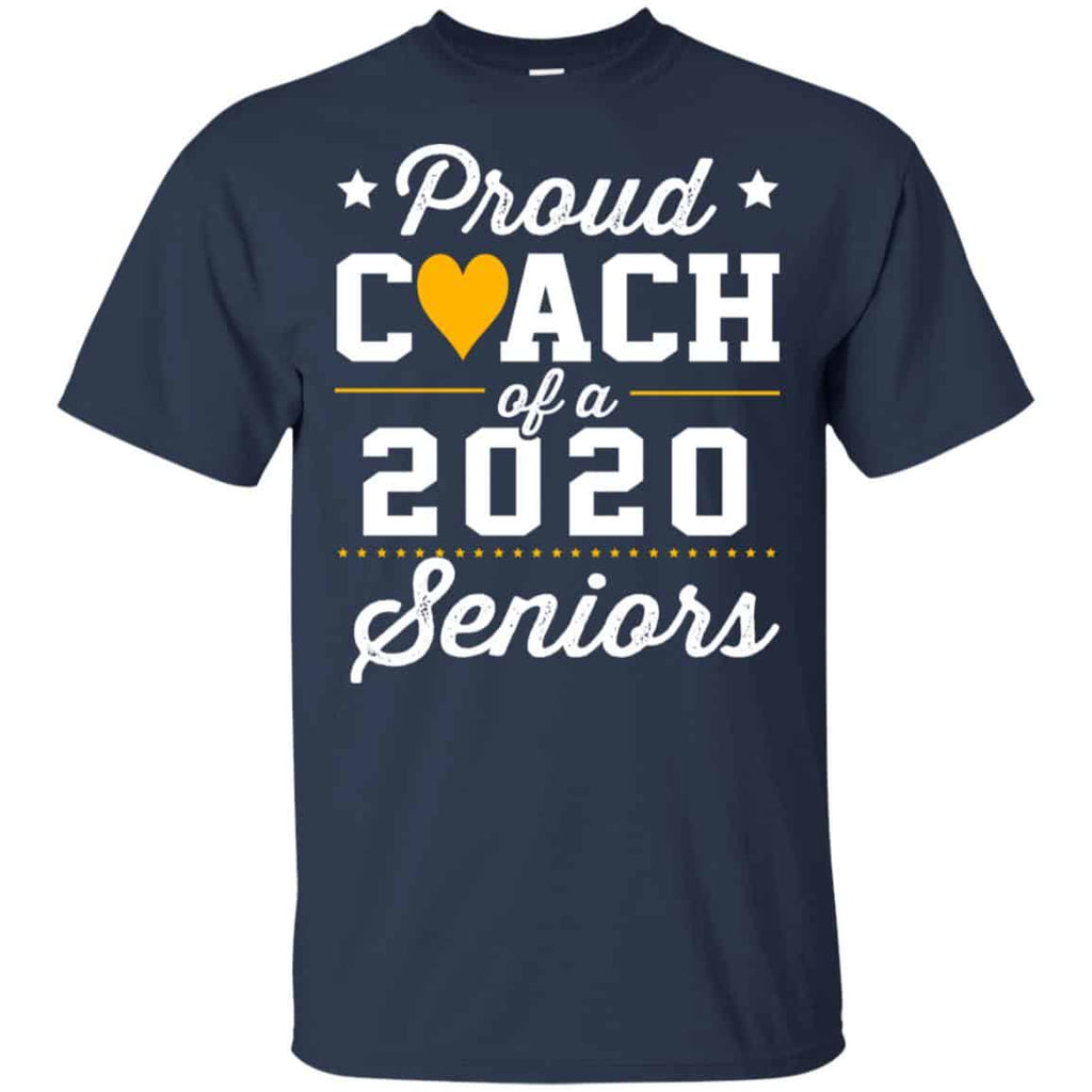 Proud Coach Of A 2020 Senior Graduation T-Shirts, Hoodie, Tank